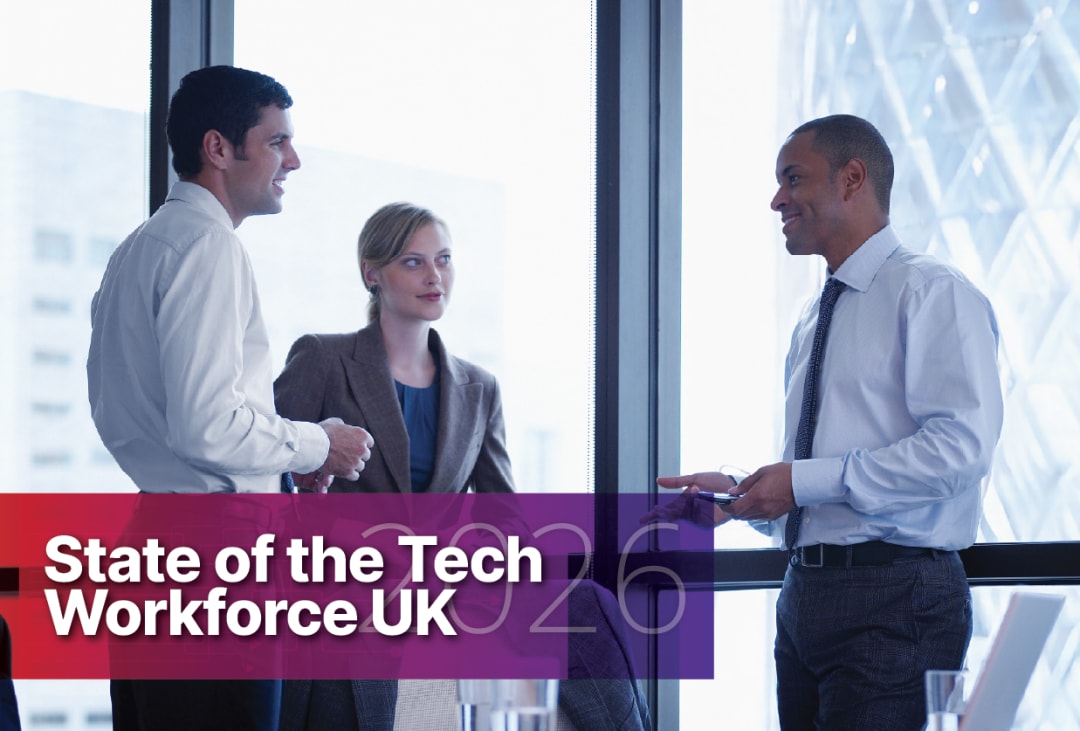 Three professionals in a modern office with an overlay reading: State of the Tech Workforce UK 2026