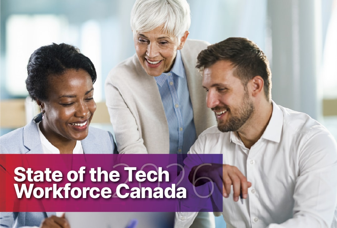 Diverse professionals collaborating, with text: State of the Tech Workforce Canada 2026.